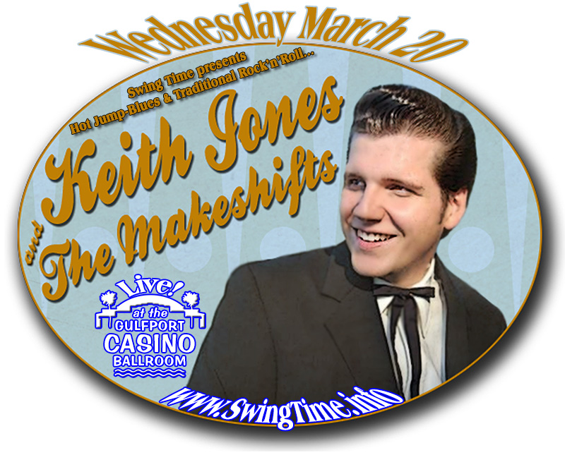Swing Time presents Keith Jones & the Makeshifts LIVE Wednesday 3/20/2019 at the Gulfport Casino Ballroom, Tampa Bay, Florida