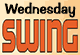 Wednesday Swing